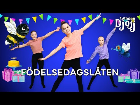 Humlan Djojj - Födelsedagslåten (Dansvideo)