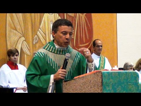 Dia 07/06/2015 - Homilia do Padre Silvio César