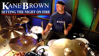 Kane Brown - Setting The Night On Fire Drum Cover (High Quality Audio) ⚫⚫⚫