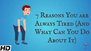 Download lagu 7 Reasons You Are Always Tired (And What Can You Do About It) mp3