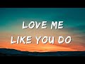 Love Me Like You Do The Ultimate Cosmic Version You Need To Hear