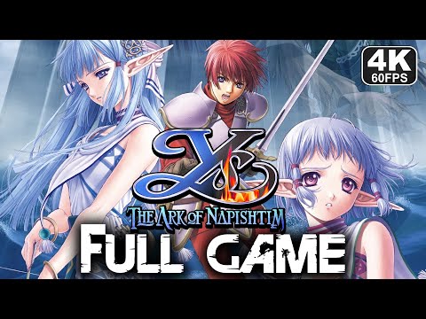 Ys VI The Ark of Napishtim  Full Game Walkthrough 4k Gameplay And Ending
