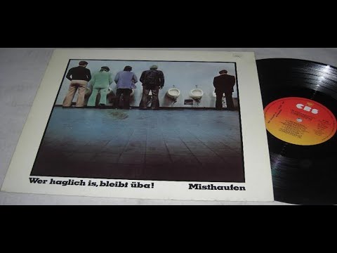 Misthaufen – Wer haglich ist, bleibt üba 1975 Austria Krautrock