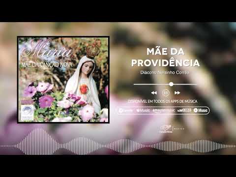 Mãe Da Providência - Banda Canção Nova