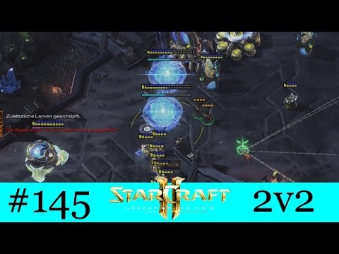 Zalrock sperrt mich aus! - Starcraft 2: Legacy of the Void 2v2 #145 [Deutsch | German]