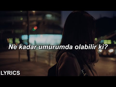 Sansar Salvo - Ne Kadar Umrumda (Sözleri)
