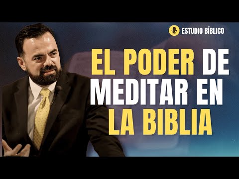 El Poder de Meditar en la Biblia (Predicación Bautista, Fundamental)