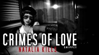 Natalia Kills - Crimes Of Love (Snippet)