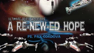 "A ReNEWed Hope" Ps. Pax Cordova At Mahanaim Life Ministry