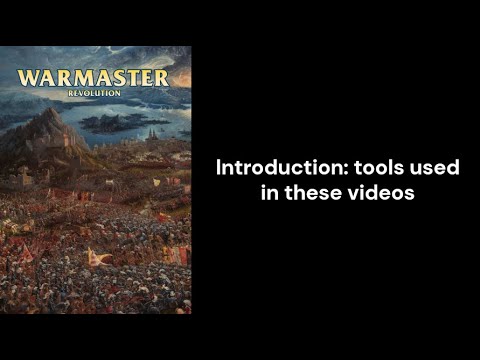Warmaster Revolution - introduction and tools used