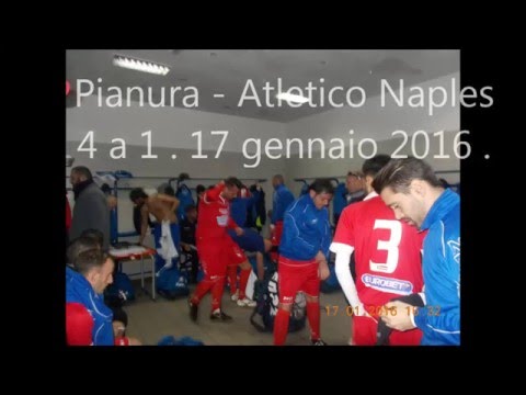 Pianura - Atletico Naples 4 a 1 . 17 gennaio 2016 .