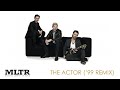 Greatest Hits ǀ MLTR - The Actor ('99 Remix)