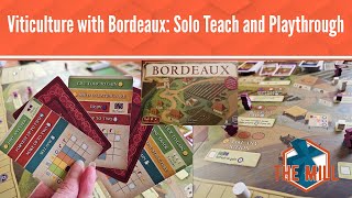 Viticulture with Bordeaux: Solo Teach and Playthrough