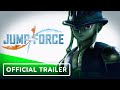 Jump Force Deluxe Edition - Official Nintendo Switch Trailer | Gamescom 2020