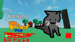 How to find Kotsmo in Find the Koteks