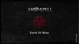 Moonspell - Earth Of Mine