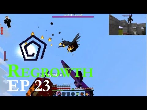 FTB Regrowth Episode 23 (Shade of Leonard and lord of Torment)