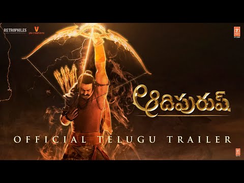 Adipurush Official Trailer