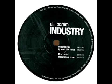 Alli Borem - Industry (Orginal Mix)