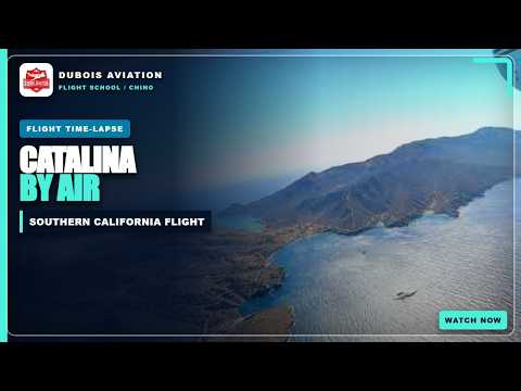 Catalina Island discovery flight video