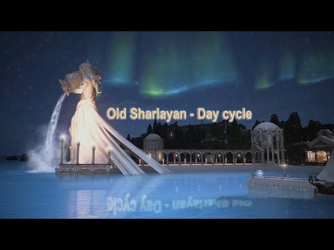 FFXIV - Full Day Cycle Old Sharlayan - Realtime, 4K.