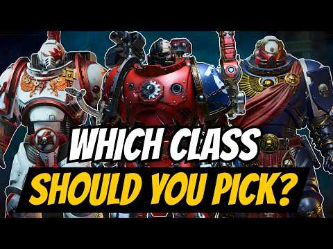 What Space Marine 2 Class Should You Choose in 2026?