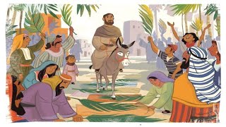 10.4.20 Preschool Lesson Unit 26 Session 1 Jesus' Triumphal Entry