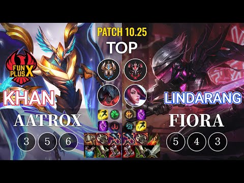 FPX Khan Aatrox vs Lindarang Fiora Top - KR Patch 10.25