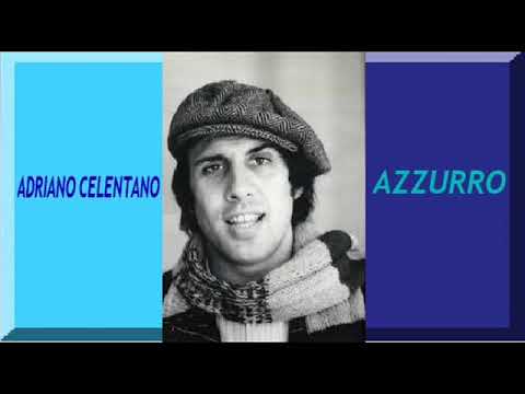 MP3 AZZURRO CELENTANO ADRIANO SCARICARE