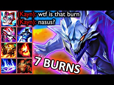 7-BURN NASUS IS TOO BROKEN... YOU CAN'T RUN