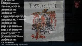 The Exploited - Drug Squad Man w/lyrics