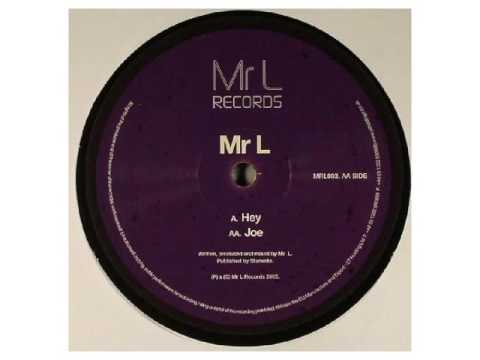 Mr L - Hey