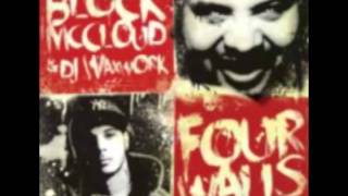 -Block Mccloud & DJ Waxwork -  Try [Explicit] -Four Walls (2012)