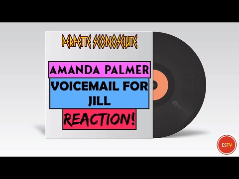 Perfette Sconosciute | Amanda Palmer - Voicemail For Jill | REACTION |