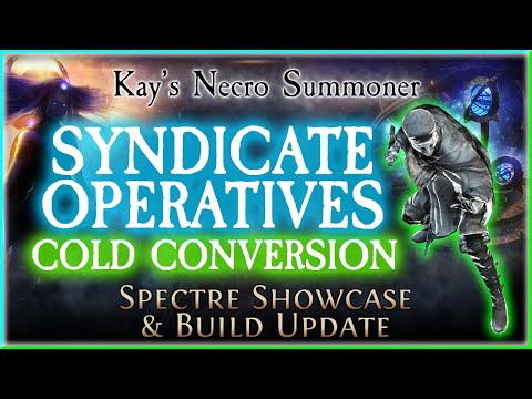 PoE 3.13 - Cold Conversion Syndicate Operatives & Pure Spectres Build Update