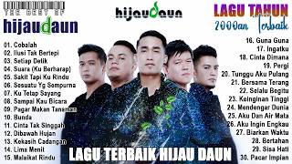 Download lagu Hijau Daun Full Album - THE BEST OF HIJAU DAUN - POP INDONESIA VIRAL TIKTOK ENAK DIDENGAR mp3