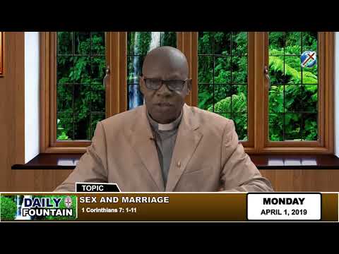 DAILY FOUNTAIN OF APRIL 1, 2019 - VEN. CHUKWUDUM ONWUKA