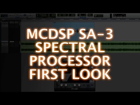 McDSP SA-3 Spectral Processor - First Look