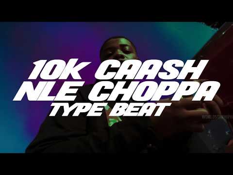 10k Cash x NLE Choppa Type Beat 2019 - "Genesis"