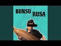 BUNSU RUSA