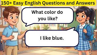 150+ Easy English Questions and Answers | English Speaking Practice for Beginners