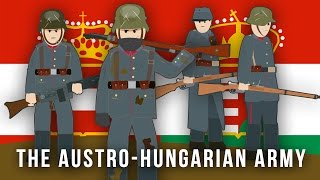 WWI Factions: The Austro-Hungarian Army