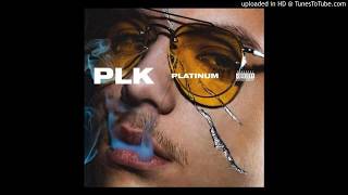 PLK - Dingue