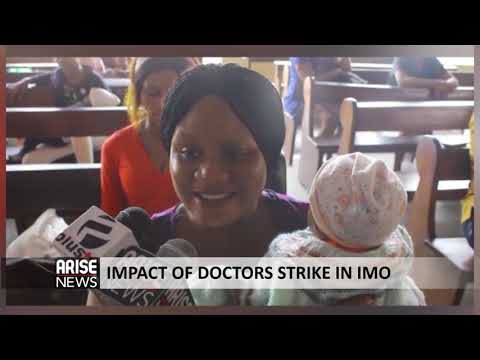 IMPACT OF DOCTORS STRIKE IN IMO STATE - ARISE NEWS REPORT
