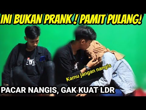 ini-bukan-prank-pacar-pamit-pulang-kampung-pacar-nangis-gak-kuat-ldr