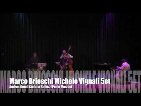 Marco Brioschi & Michele Vignali 5et - For minors only