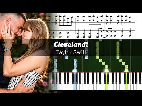 Taylor Swift - Cleveland! - Piano Tutorial with Sheet Music