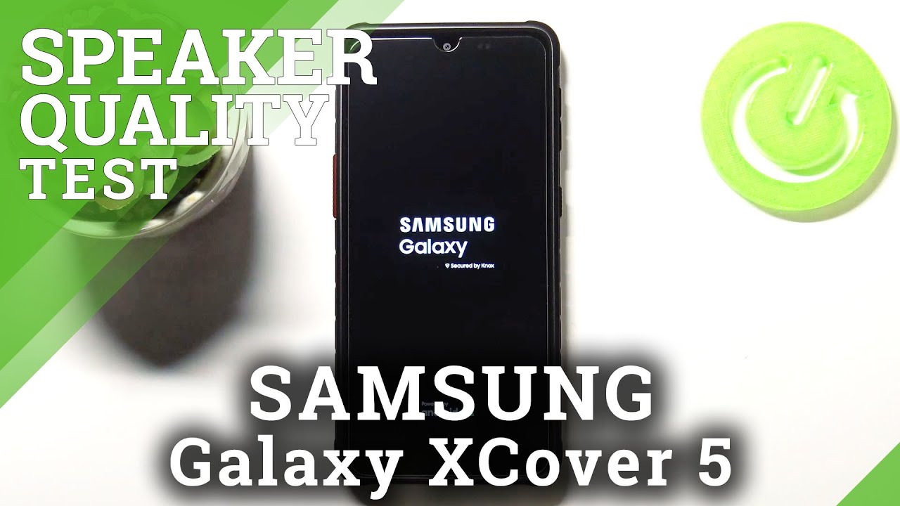 Speaker Sound Quality Test of SAMSUNG Galaxy XCover 5 – Verify Speaker Sound