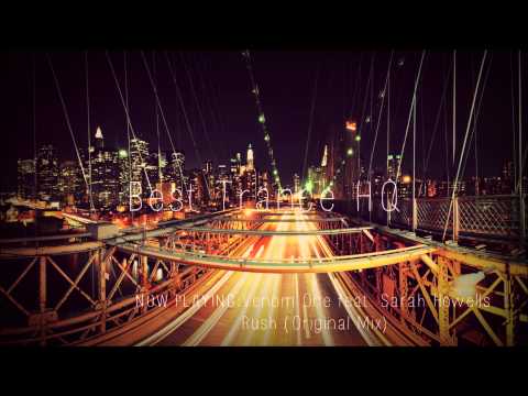 Venom One feat. Sarah Howells - Rush (Original Mix)