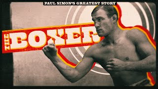 How Paul Simon Wrote &quot;The Boxer&quot;